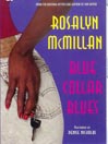 Blue Collar Blues